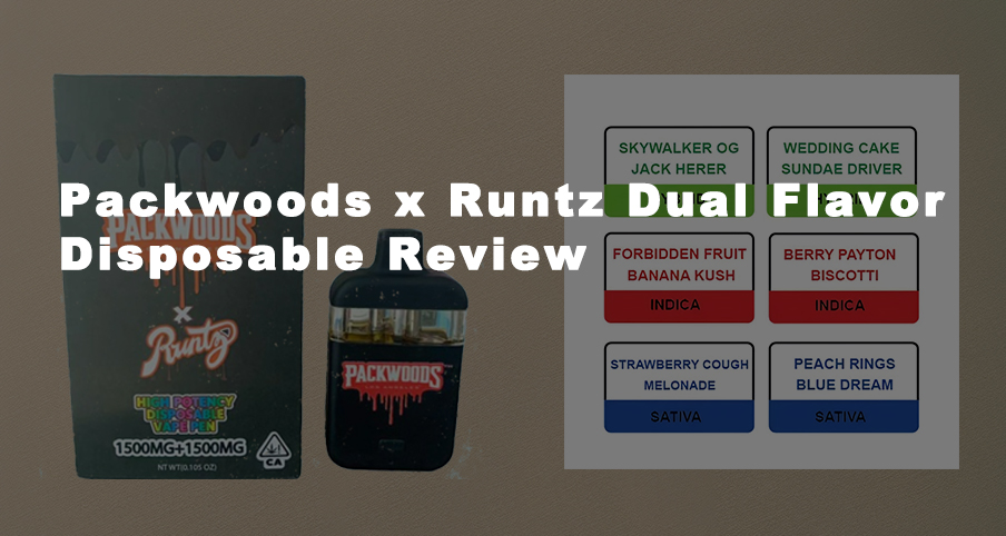 Packwoods x Runtz Dual Flavor Disposable Review