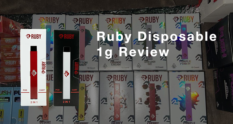 Ruby Disposable 1g Review